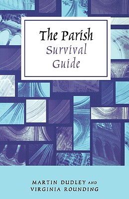 Parish Survival Guide