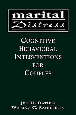 Marital Distress: Cognitive Behavioral Interventions for Couples