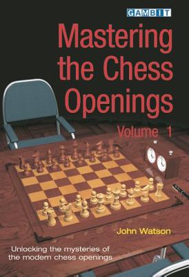 Mastering the Chess Openings: Unraveling the Mysteries of the Modern Chess Openings