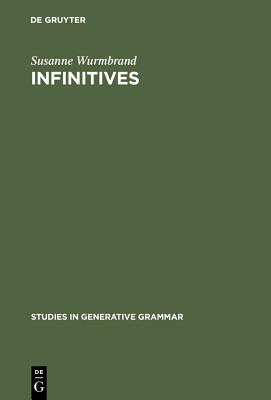 Infinitives: Restructuring and Clause Structure