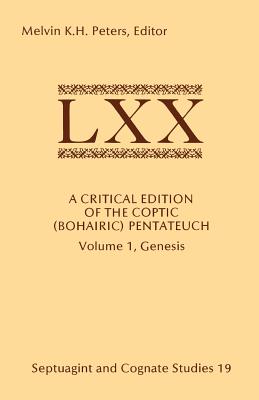 Critical Edition of the Coptic (Bohairic) Pentateuch: Genesis