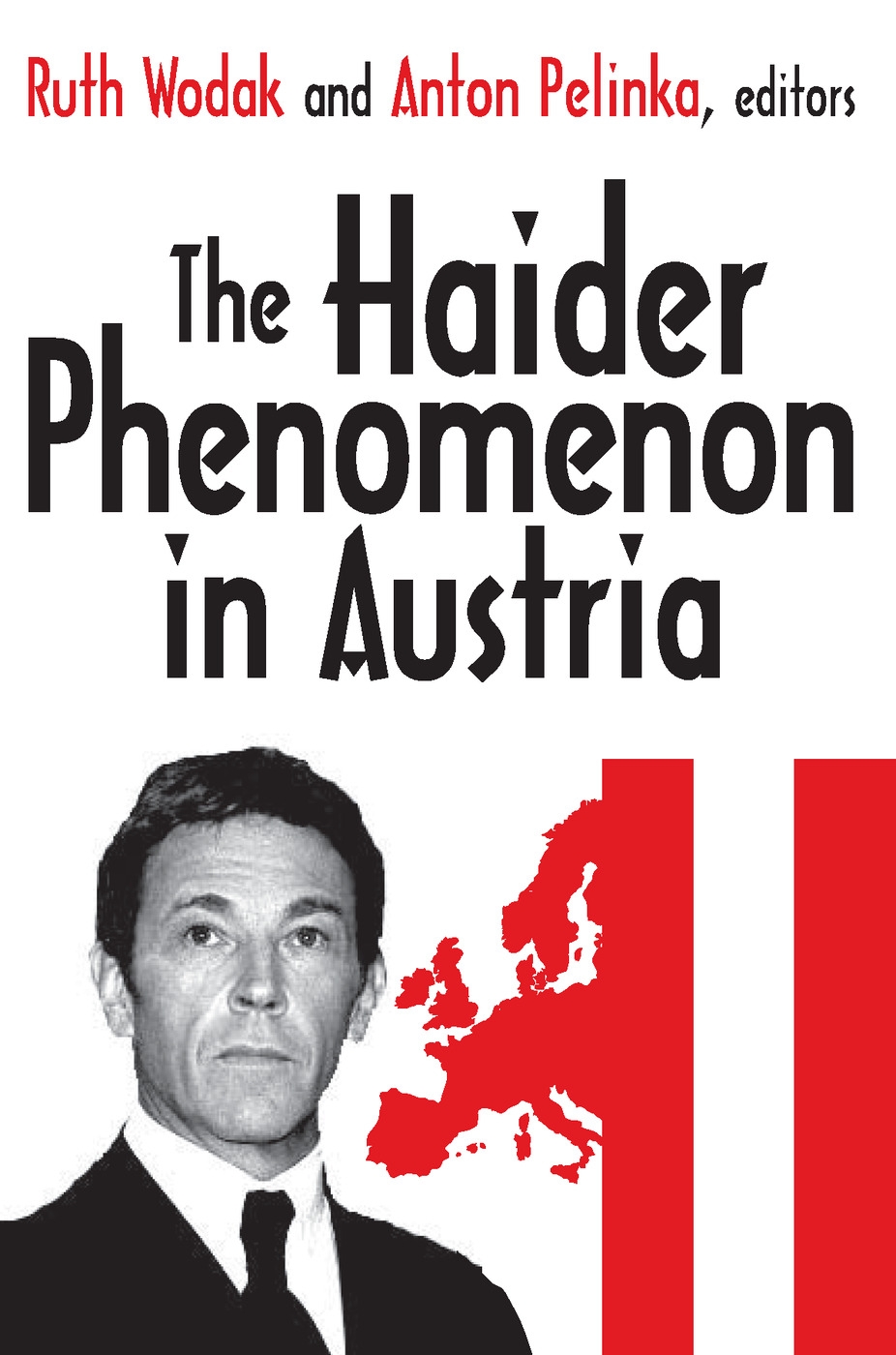 The Haider Phenomenon in Austria
