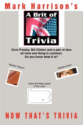 A Brit of Trivia: Now That’s Trivia