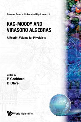 Kac-Moody and Virasoro Algebras in Relation to Quantum Physics