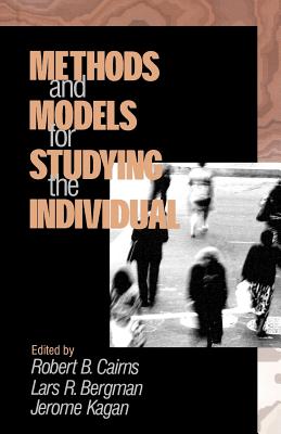 Methods and Models for Studying the Individual: Essays in Honor of Marian Radke-Yarrow
