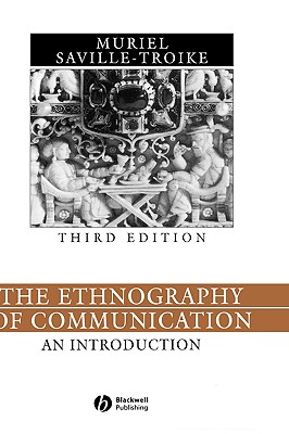 Ethnography of Communication: An Introduction