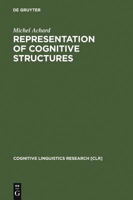 Representation of Cognitive Structures: Syntax and Semantics of French Sentential Complements