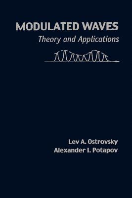 Modulated Waves: Theory and Applications