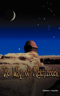 The Way of Melchizedek