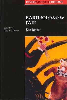 Bartholomew Fair: By Ben Jon Pb: By Ben Jonson (UK)