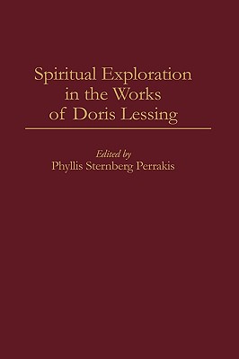 Spiritual Exploration in the Works of Doris Lessing
