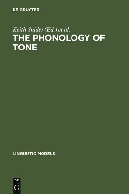The Phonology of Tone: The Representation of Tonal Register