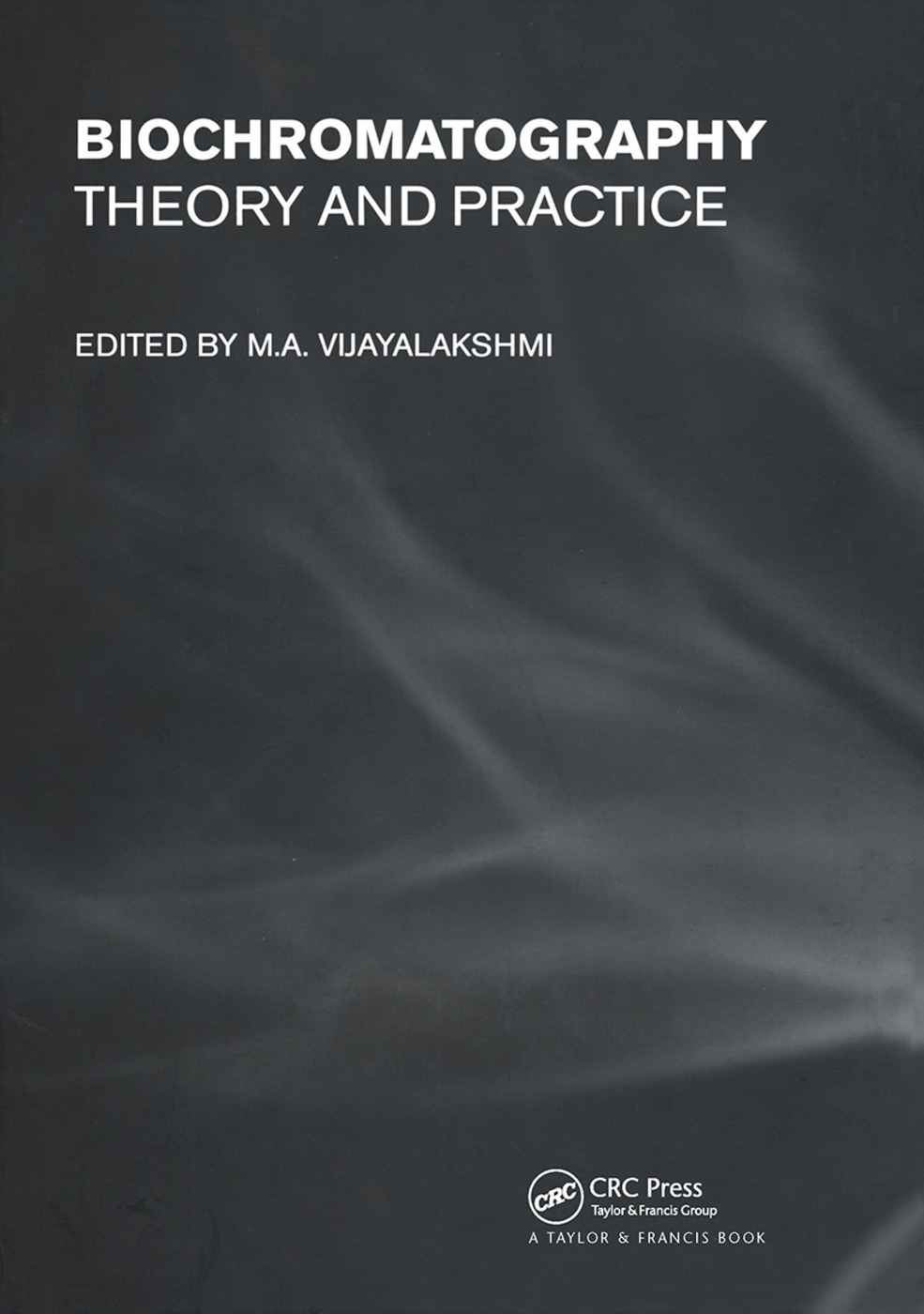 Biochromatography: Theory and Practice