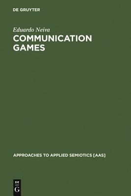 Communication Games: The Semiotic Foundation of Culture