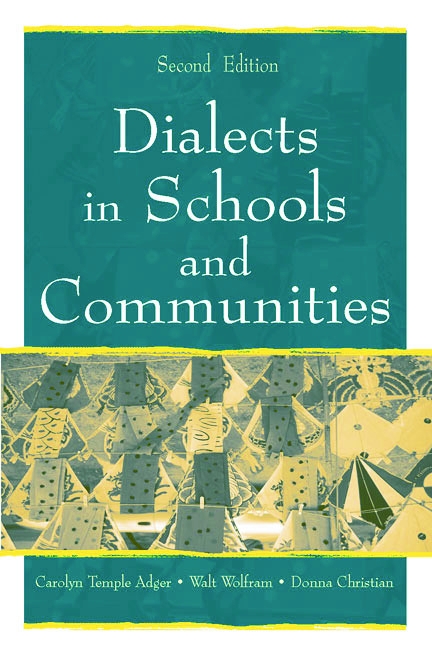 Dialects in Schools and Communities