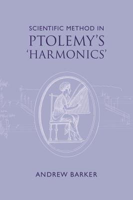 Scientific Method in Ptolemy’s Harmonics