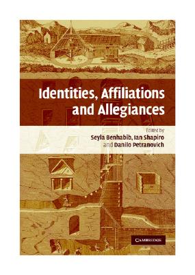 Identities, Affiliations and Allegiances