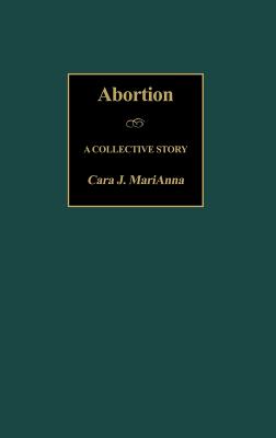 Abortion: A Collective Story