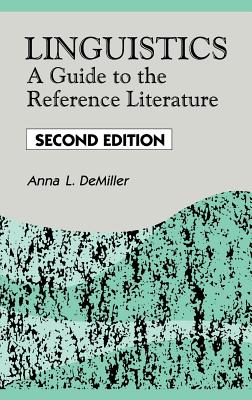 Linguistics: A Guide to the Reference Literature