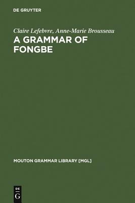 A Grammar of Fongbe