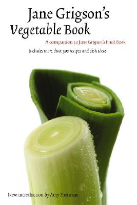 Jane Grigson’s Vegetable Book