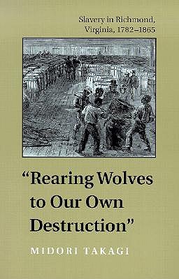Rearing Wolves to Our Own Destruction��