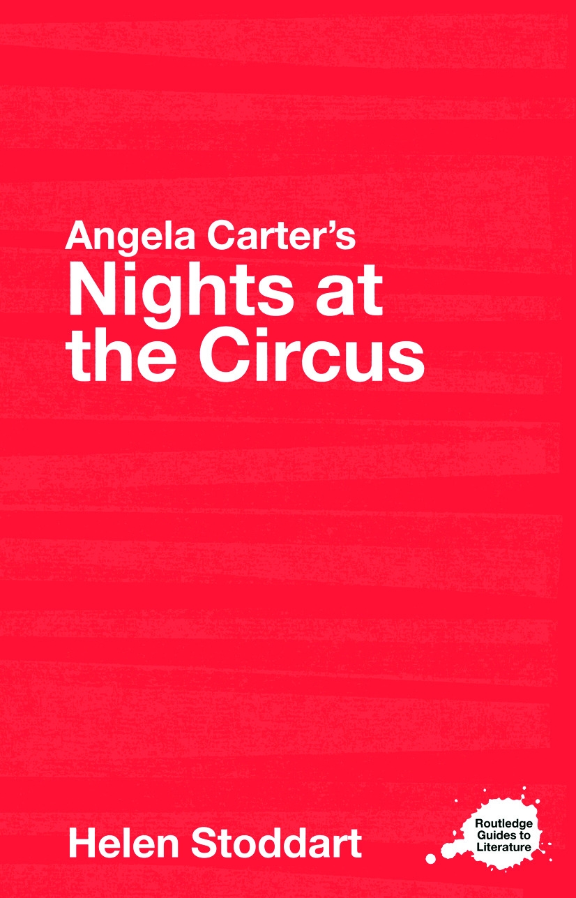 Angela Carter’s Nights at the Circus