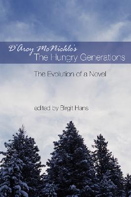D’arcy McNickle’s The Hungry Generations: The Evolution of a Novel