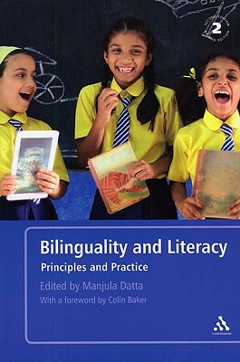 Bilinguality and Literacy: Principles and Practice
