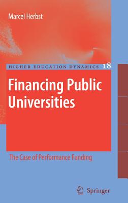 Financing Public Universities: The Case of Performance Funding