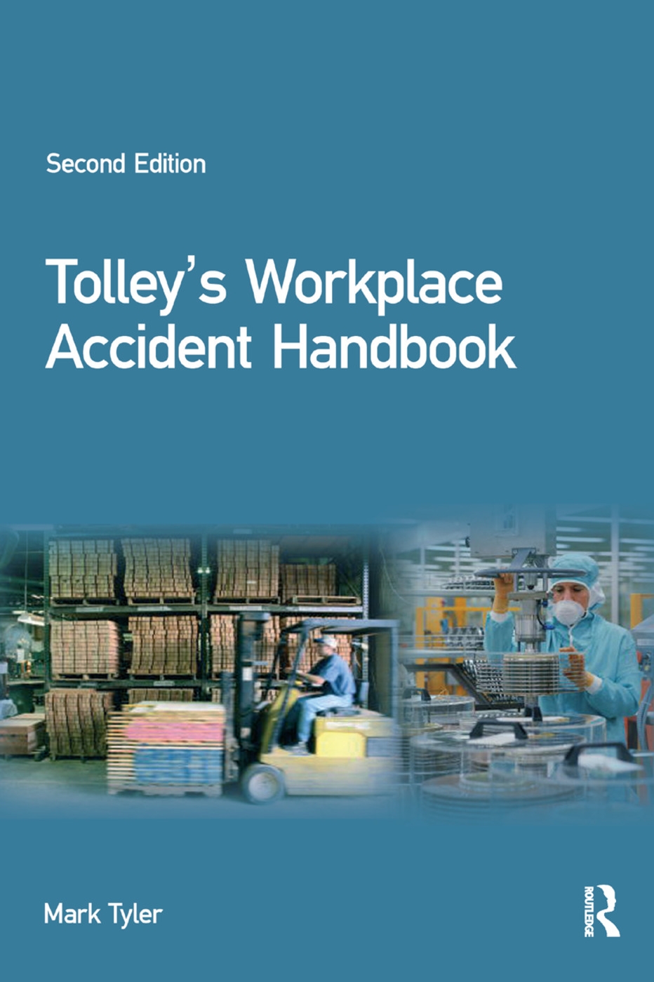 Tolley’s Workplace Accident Handbook