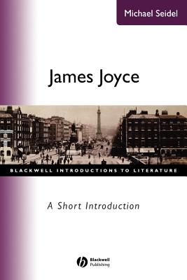 James Joyce: A Short Introduction