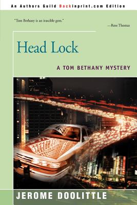 Head Lock: A Tom Bethany Mystery