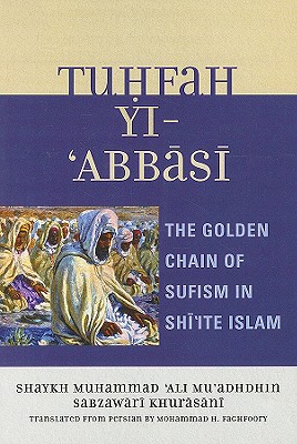 Tuhfah Yi Abbasi: The Golden Chpb