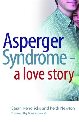 Asperger Syndrome-A Love Story