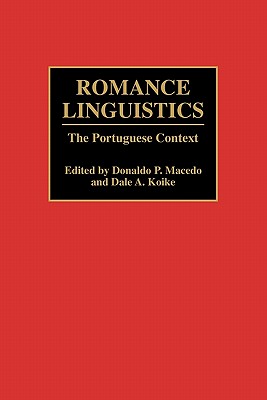 Romance Linguistics: The Portuguese Context
