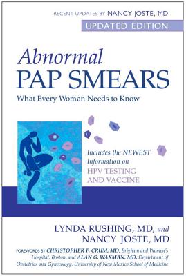 Abnormal Pap Smears: What Every Woman Needs to Know