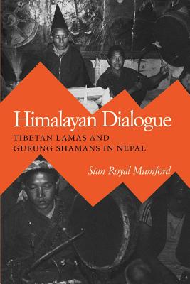 Himalayan Dialogue: Tibetan Llamas and Gurung Shamans in Nepal