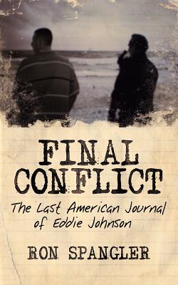 Final Conflict: The Last American Journal of Eddie Johnson