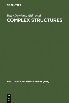 Complex Structures: A Functionalist Perspective
