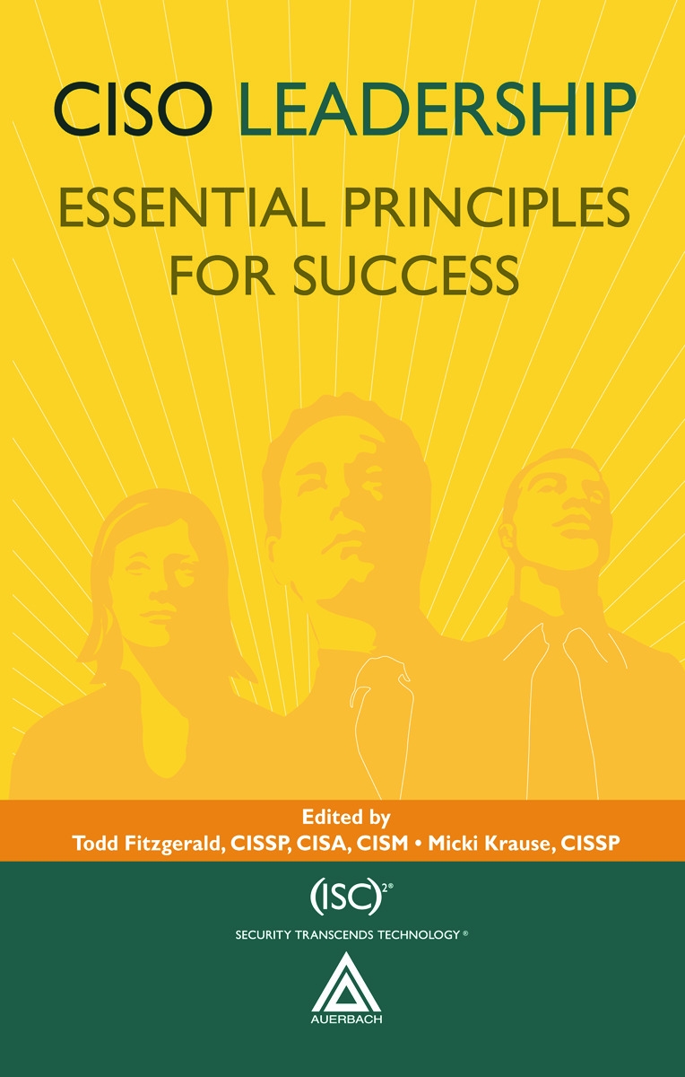 Ciso Leadership: Essential Principles for Success