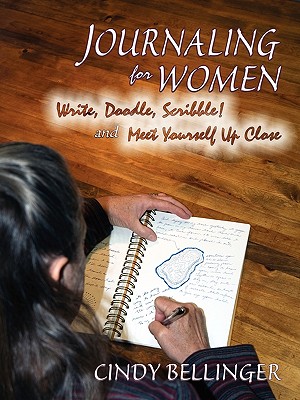 Jounaling for Women: Write, Doodle, Scribble! and Meet Yourself Up Close