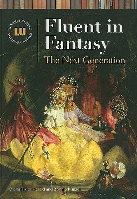 Fluent in Fantasy: The Next Generation
