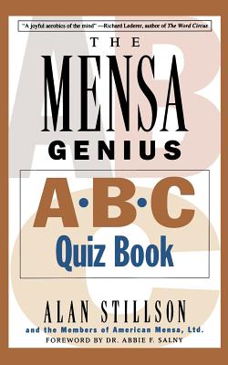 The Mensa Genius A-B-C Quiz Book