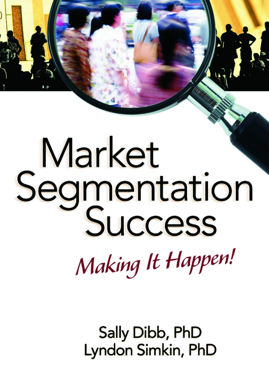 Market Segmentation Success: Making It Happen!