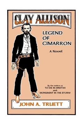 Clay Allison: Legend of Cimarron