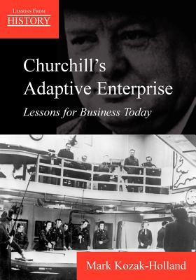 Churchill’s Adaptive Enterprise: Lessons for Business Today