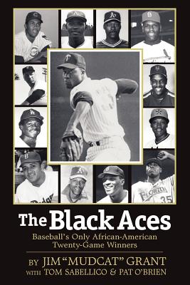 The Black Aces: Baseball’s Only African-American Twenty-game Winners