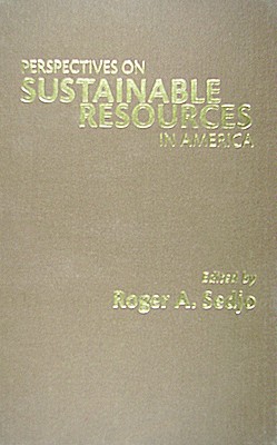 Perspectives on Sustainable Resources in America