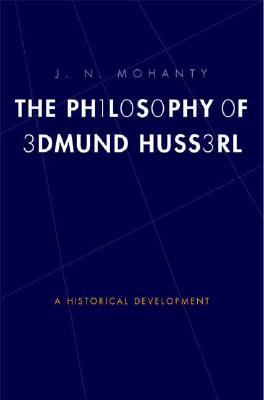 The Philosophy of Edmund Husserl: A Historical Development